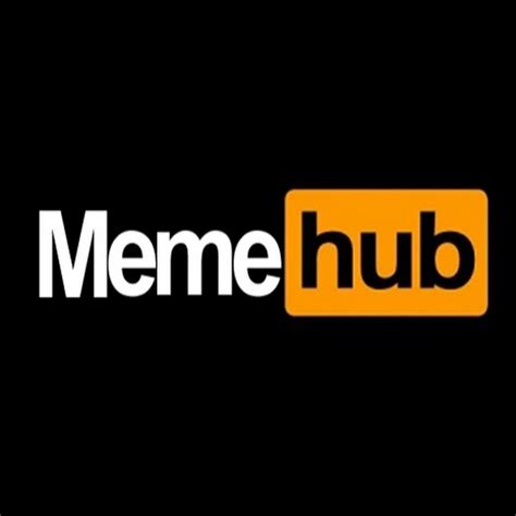 memes hub|meme hub videos.